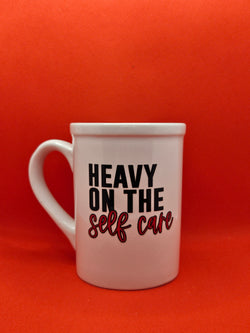 Heavy on the self care mug